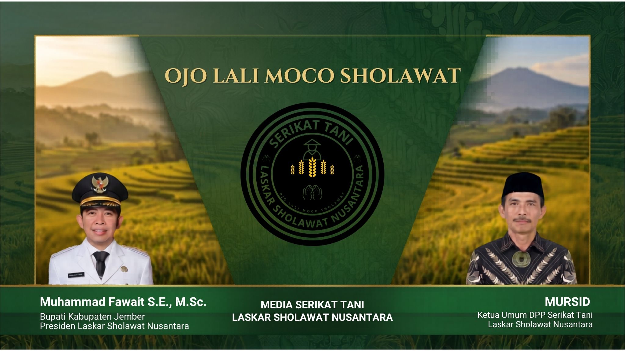 Bupati Kabupaten Jember Presiden Laskar Sholawat Nusantara Bupati Kabupaten Jember Presiden Laskar Sholawat Nusantara